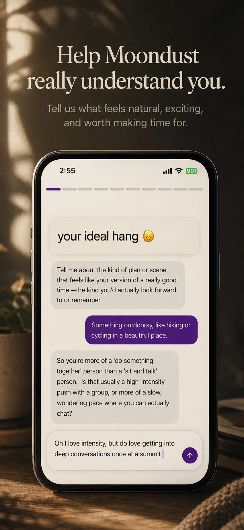 A Moondust interview learning what a person's ideal time together feels like