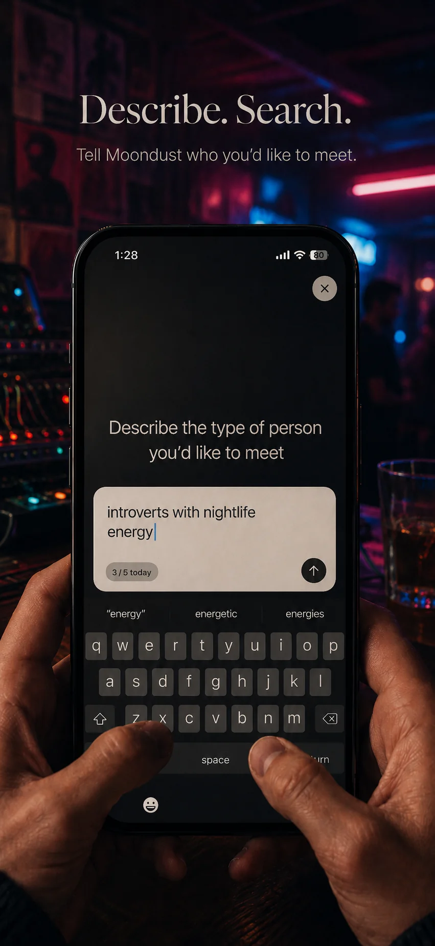 Searching Moondust in natural language for introverts with nightlife energy